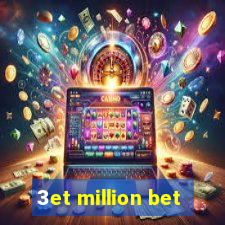 3et million bet